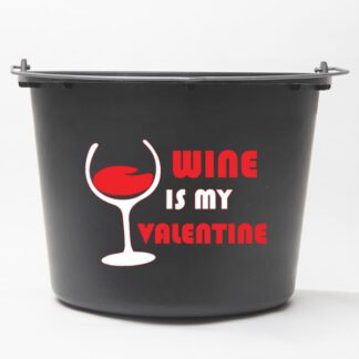 Wine is my valentine
